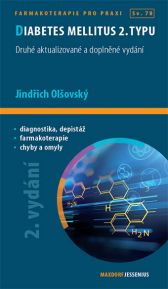 Diabetes mellitus 2. typu. Druhé aktualizované a doplněné vydání