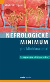 Nefrologické minimum pro klinickou praxi, 3., přepracované a doplněné vydání