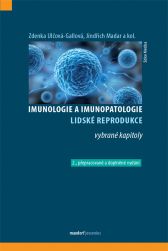 Imunologie a imunopatologie lidské reprodukce, 2., přepracované a doplněné vydání